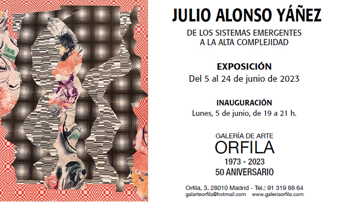 Exposición Julio Alonso Yañez Junio 2023 Galería Orfila